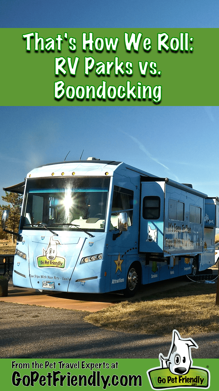RV Parks vs. Boondocking from the pet travel experts at GoPetFriendly.com