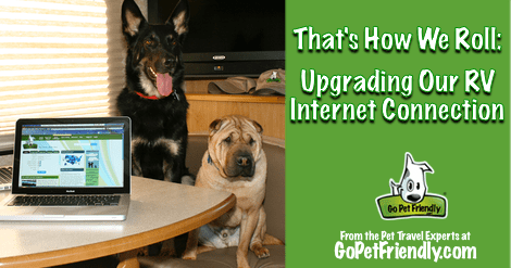 That's How We Roll: Upgrading Our RV Internet Connection