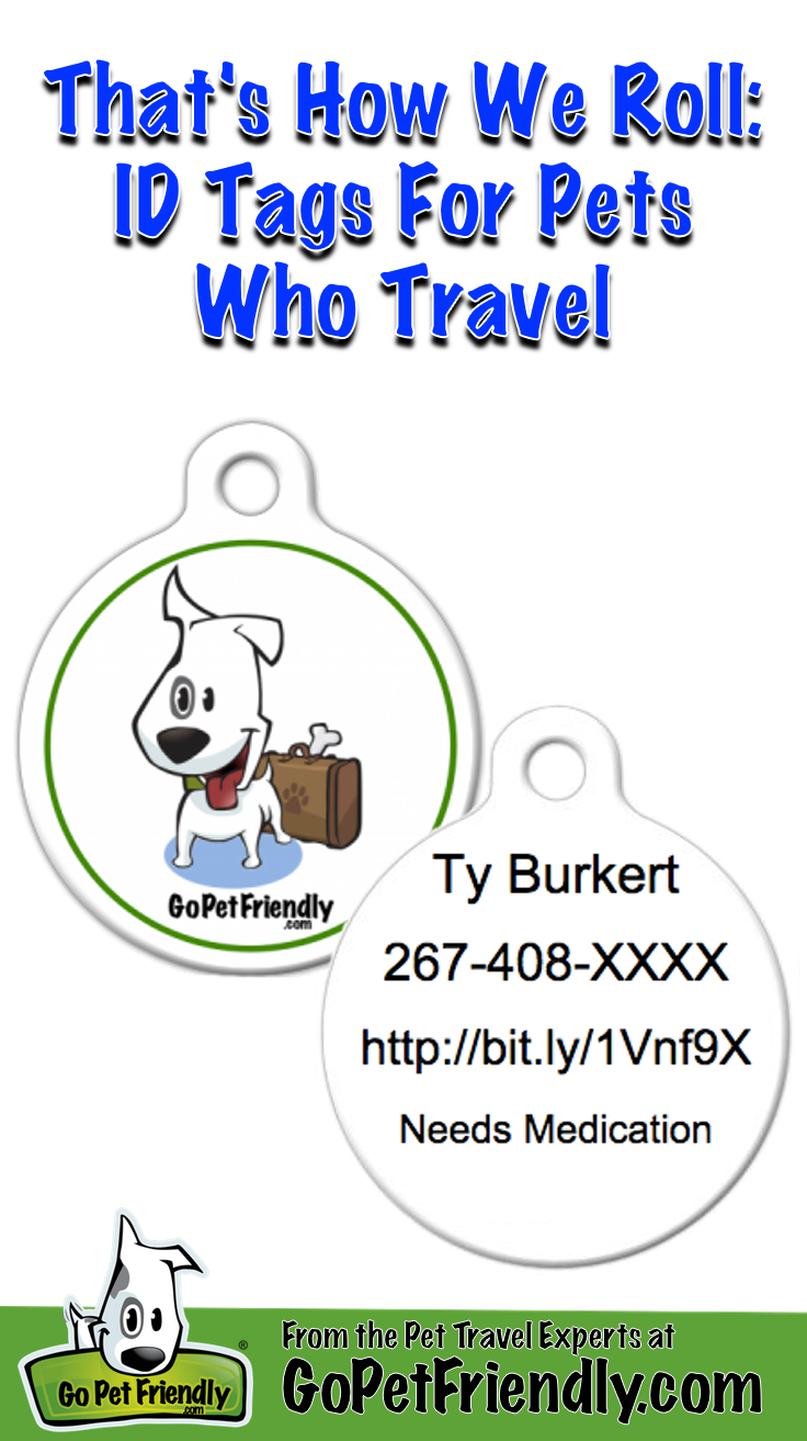 ID Tags for Pet Who Travel from the Pet Travel Experts at GoPetFriendly.com