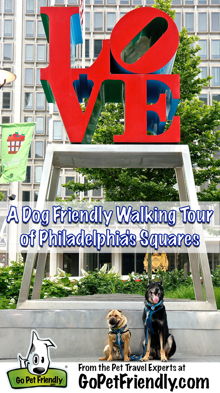 A Dog Friendly Walking Tour of Philadelphia's Squares