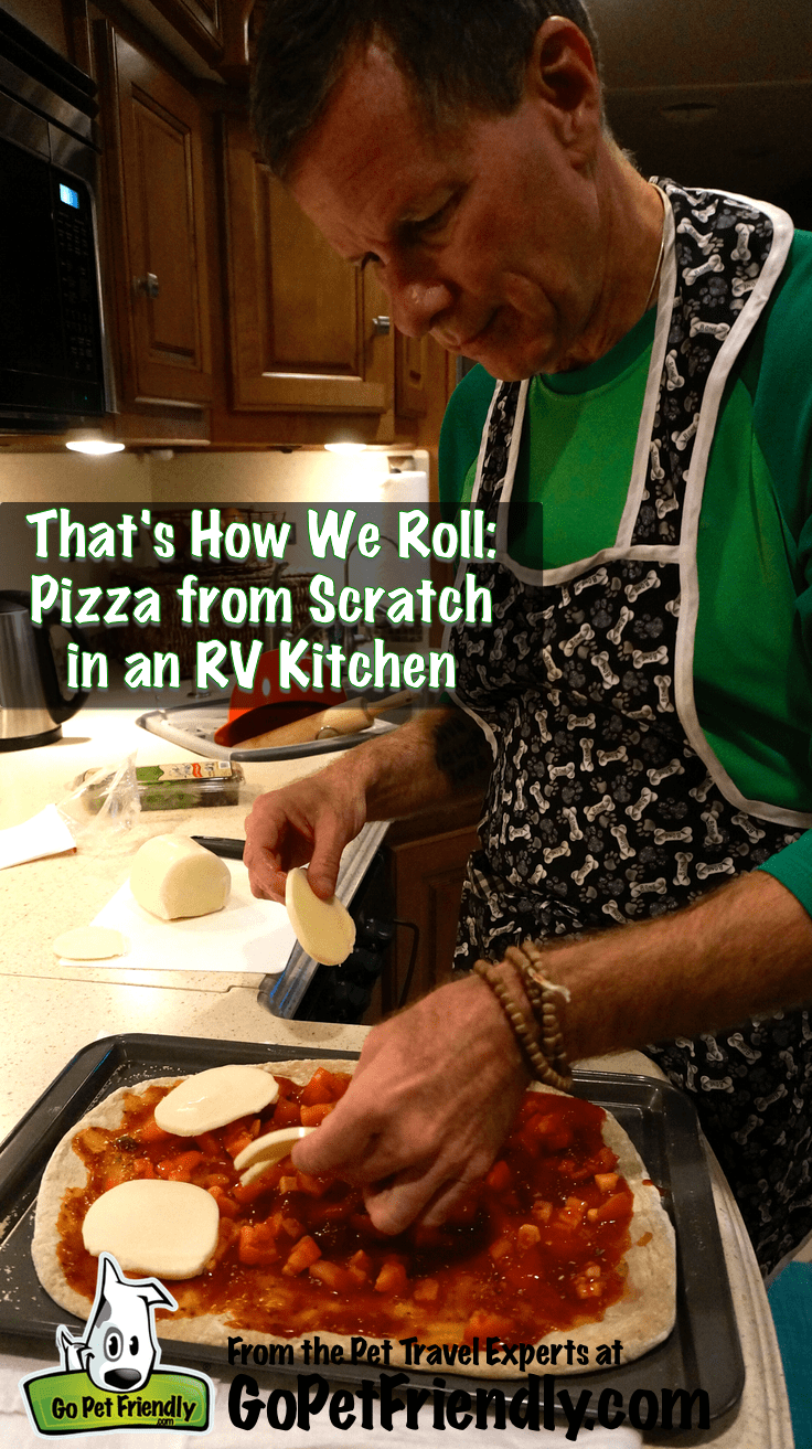 Making Pizza from Scratch in an RV Kitchen | GoPetFriendly.com