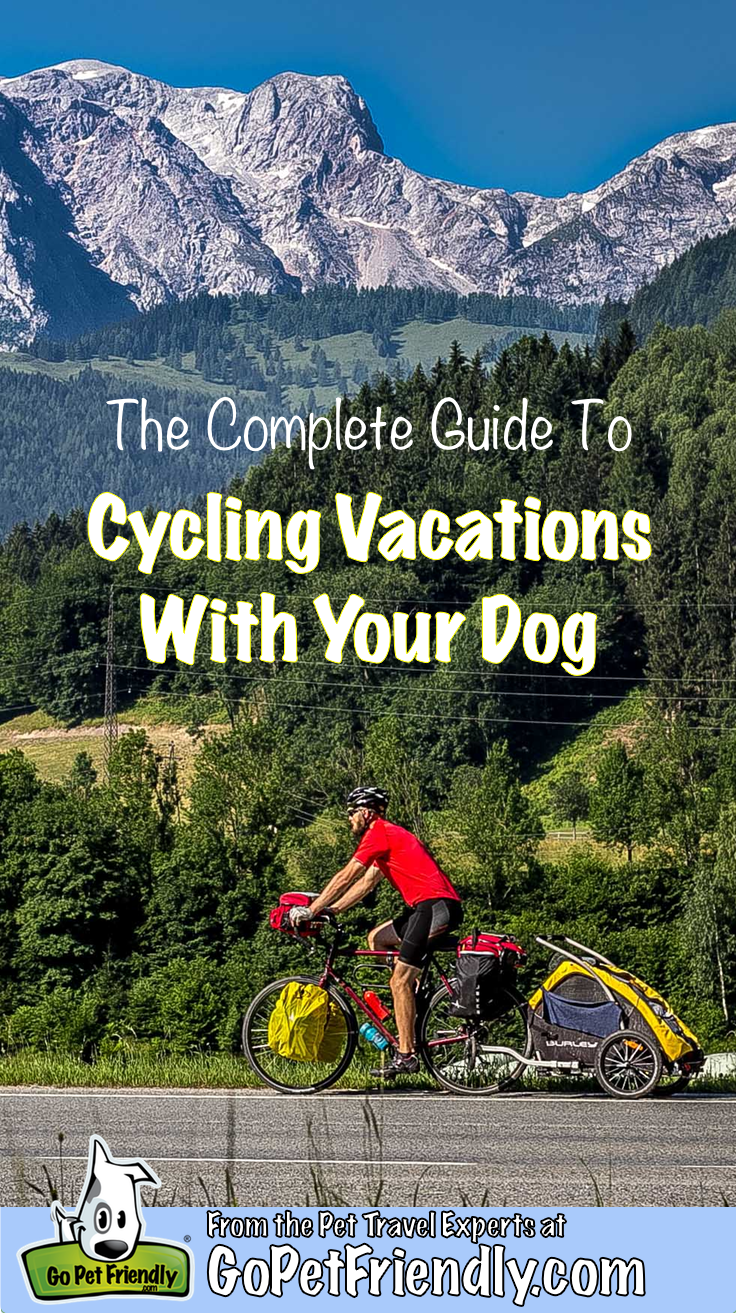 Complete Guide to Cycling Vacations with Dogs | GoPetFriendly.com