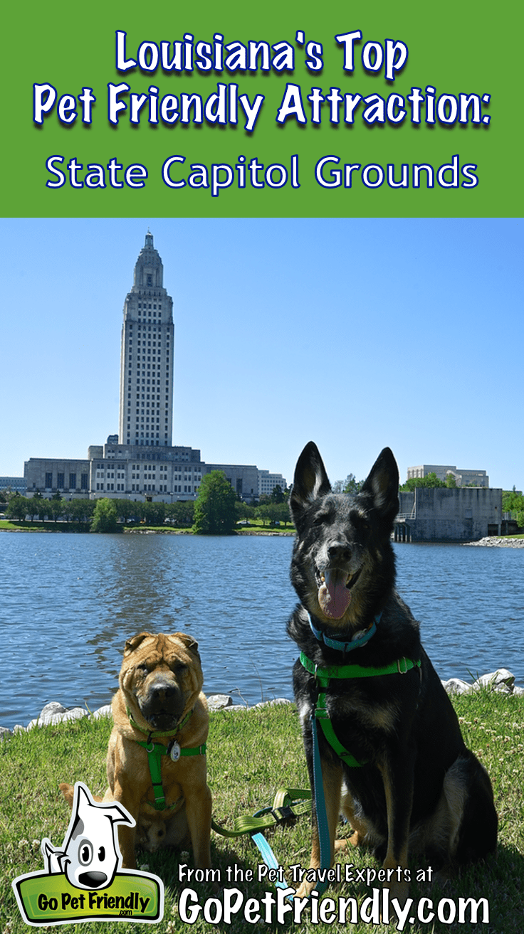 Louisiana's Top Pet Friendly Attraction: State Capitol Grounds